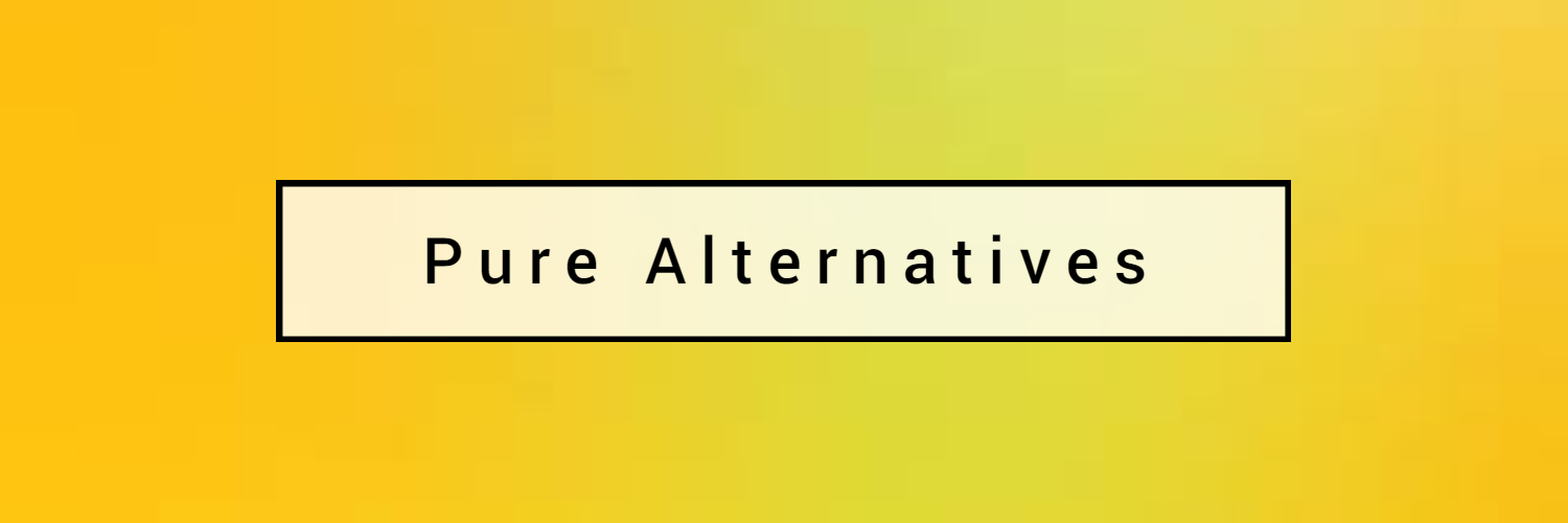 Pure Alternatives