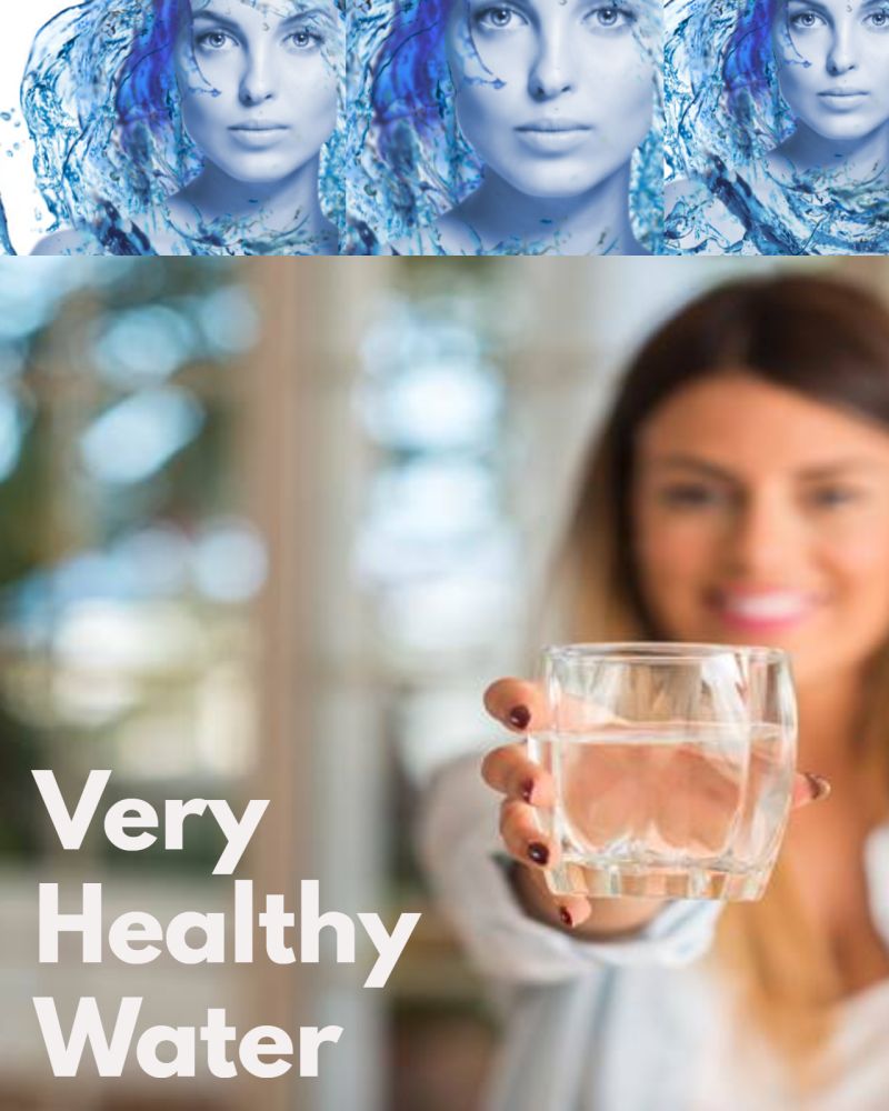 Very Healthy Water